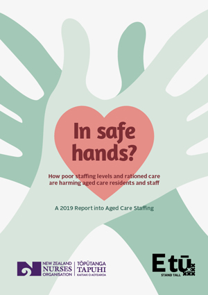 Read the In safe hands 2019 Report into Aged Care Staffing